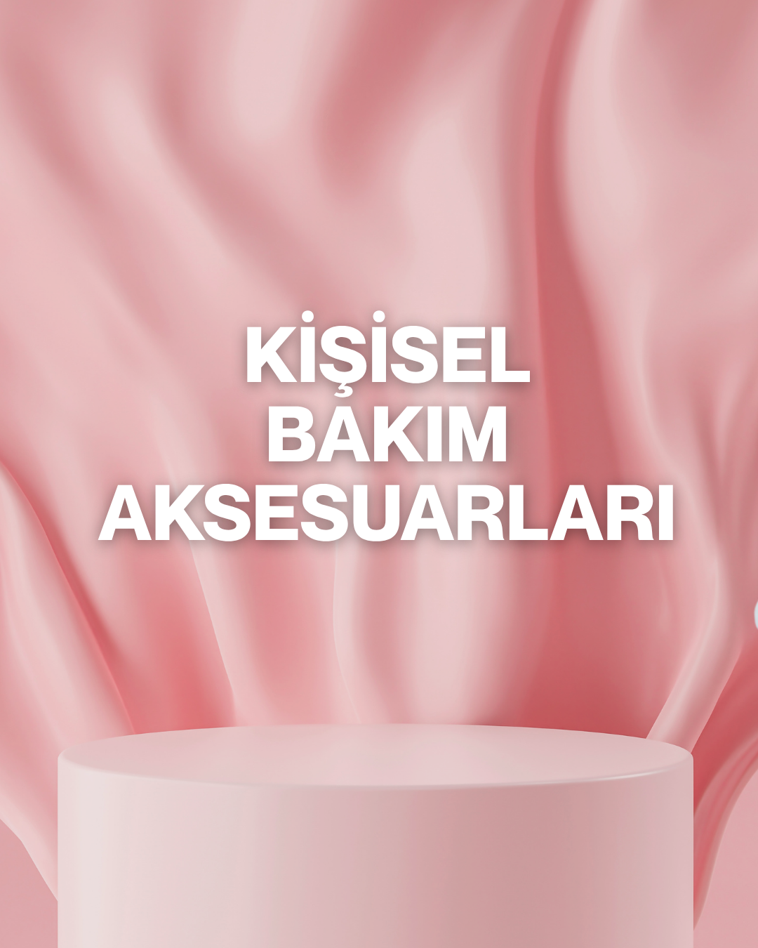 Kişisel Bakım Aksesuarları